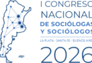 La Plata será sede del I Congreso Nacional de Sociólogas y Sociólogos
